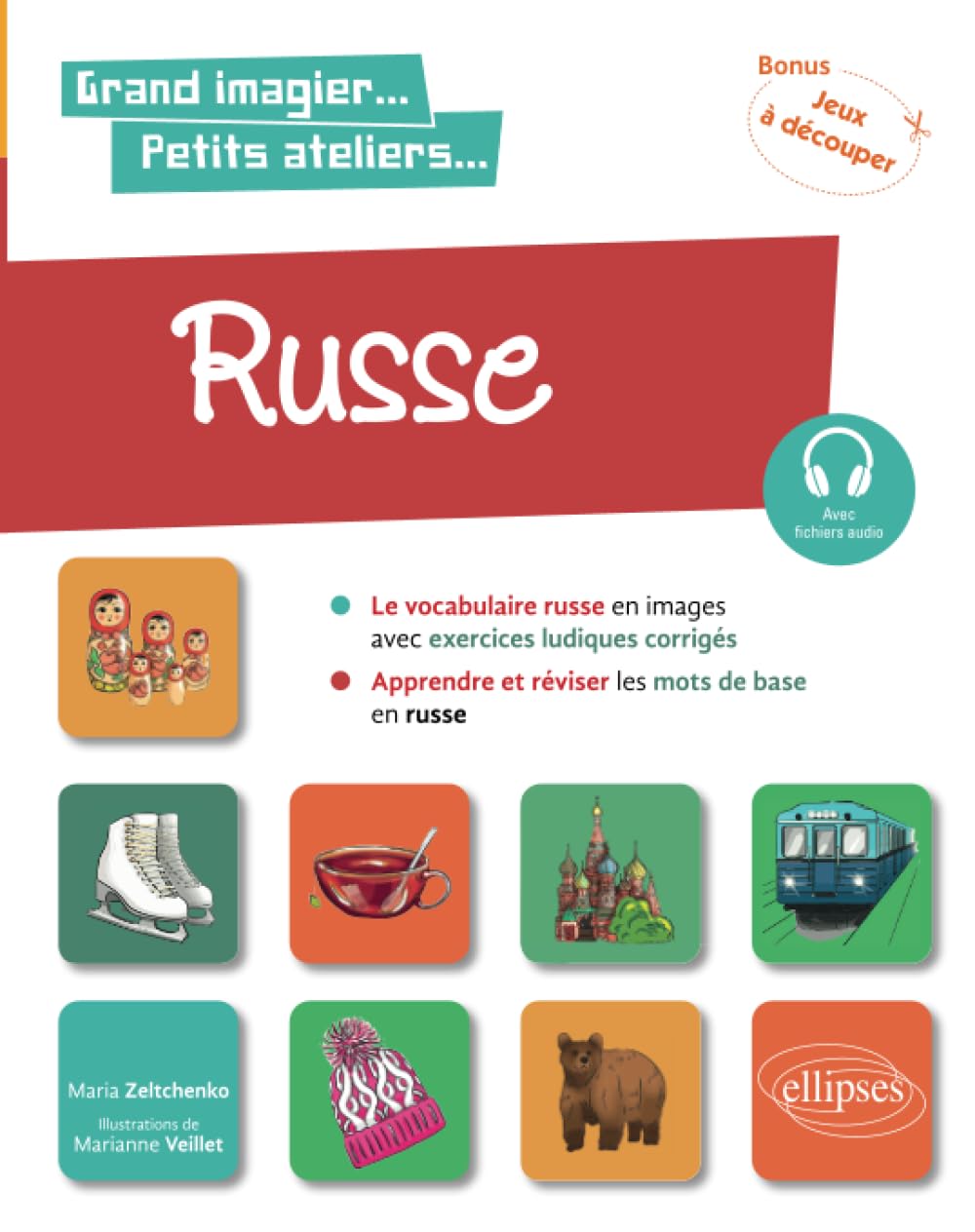 Russe en images avec exercices ludiques. Apprendre et réviser les mots de base. A1 9782340061095