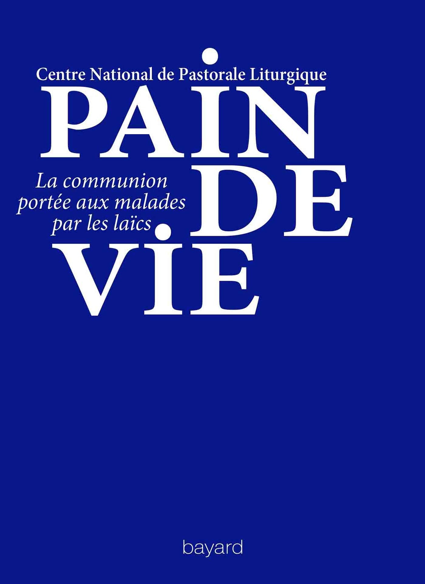 Pain de vie 9782227324152