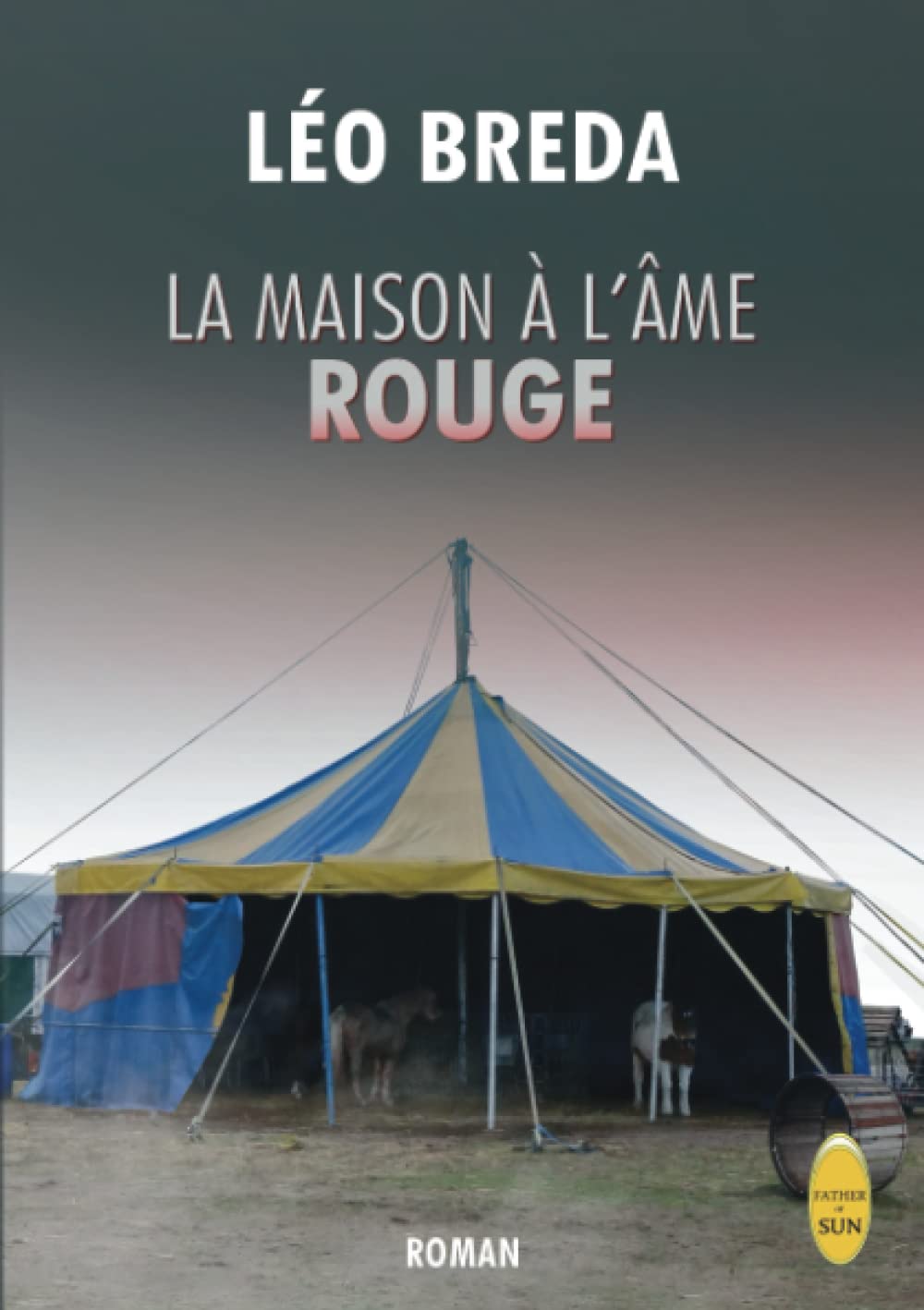 La maison à l'âme rouge 9783982013220