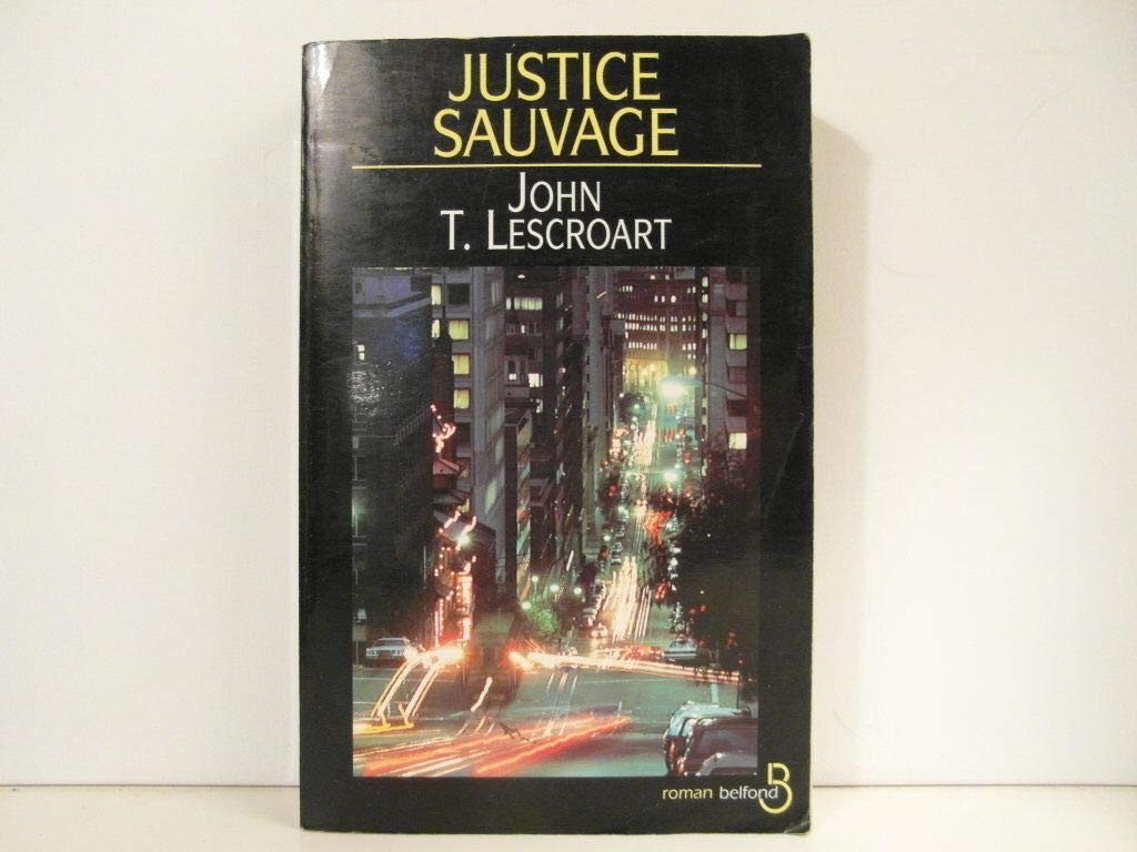 Justice sauvage 9782714433282