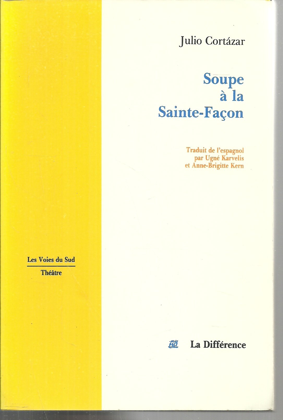 Soupe à la Sainte-Façon 9782729107178