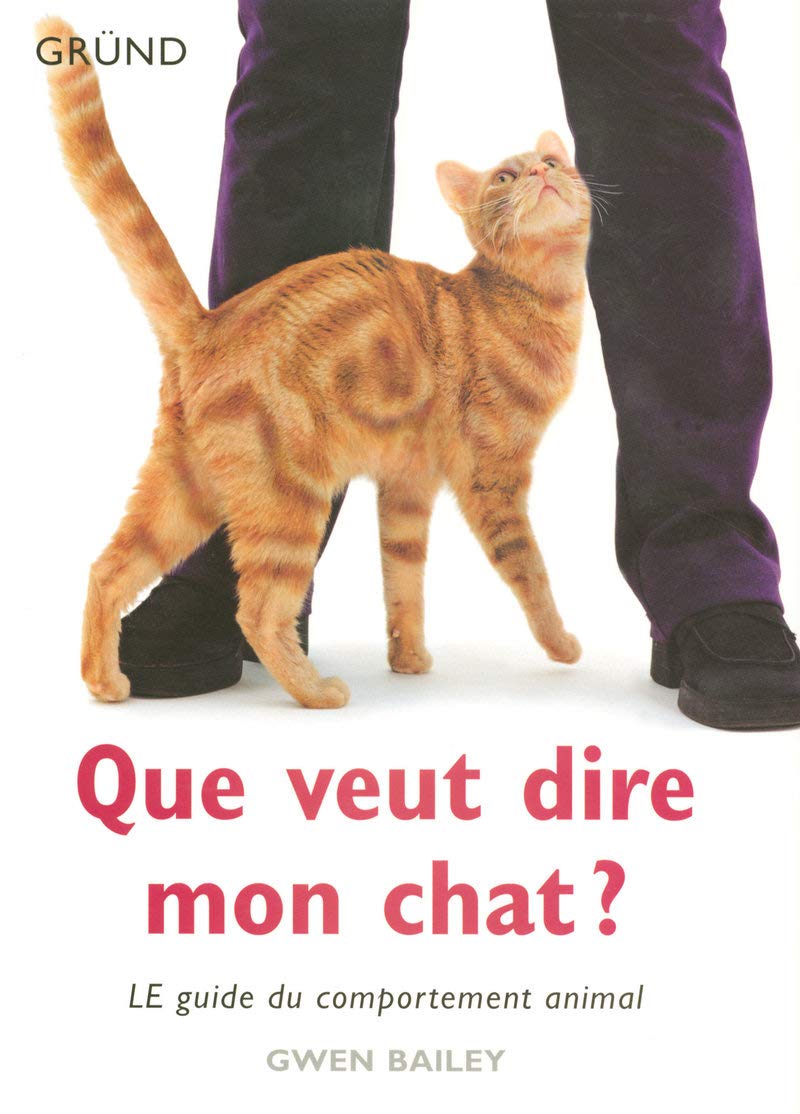 Que veut dire mon chat ? 9782700057355