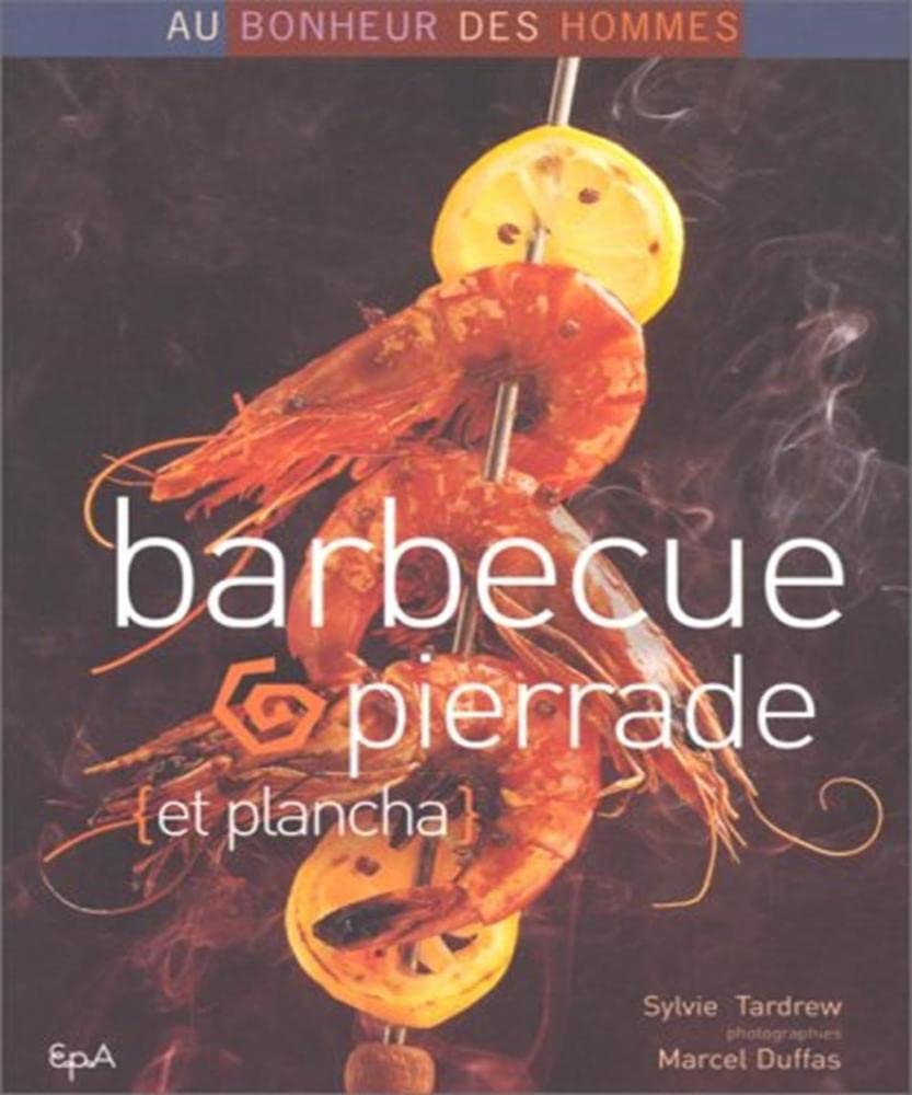 Barbecue, pierrade et plancha 9782851205575