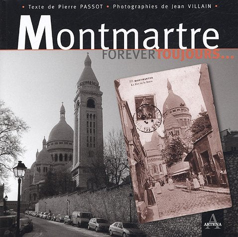 Montmartre : Forever, toujours... 9782351540015