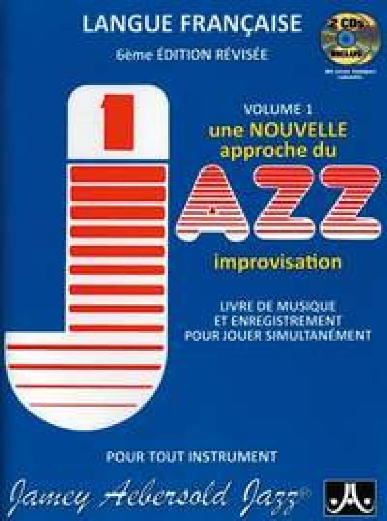 Jamey aebersold : une nouvelle approche du jazz improvisation - recueil + cd 9781562241230
