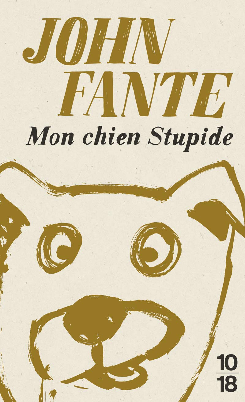 Mon chien stupide - édition collector 9782264072023