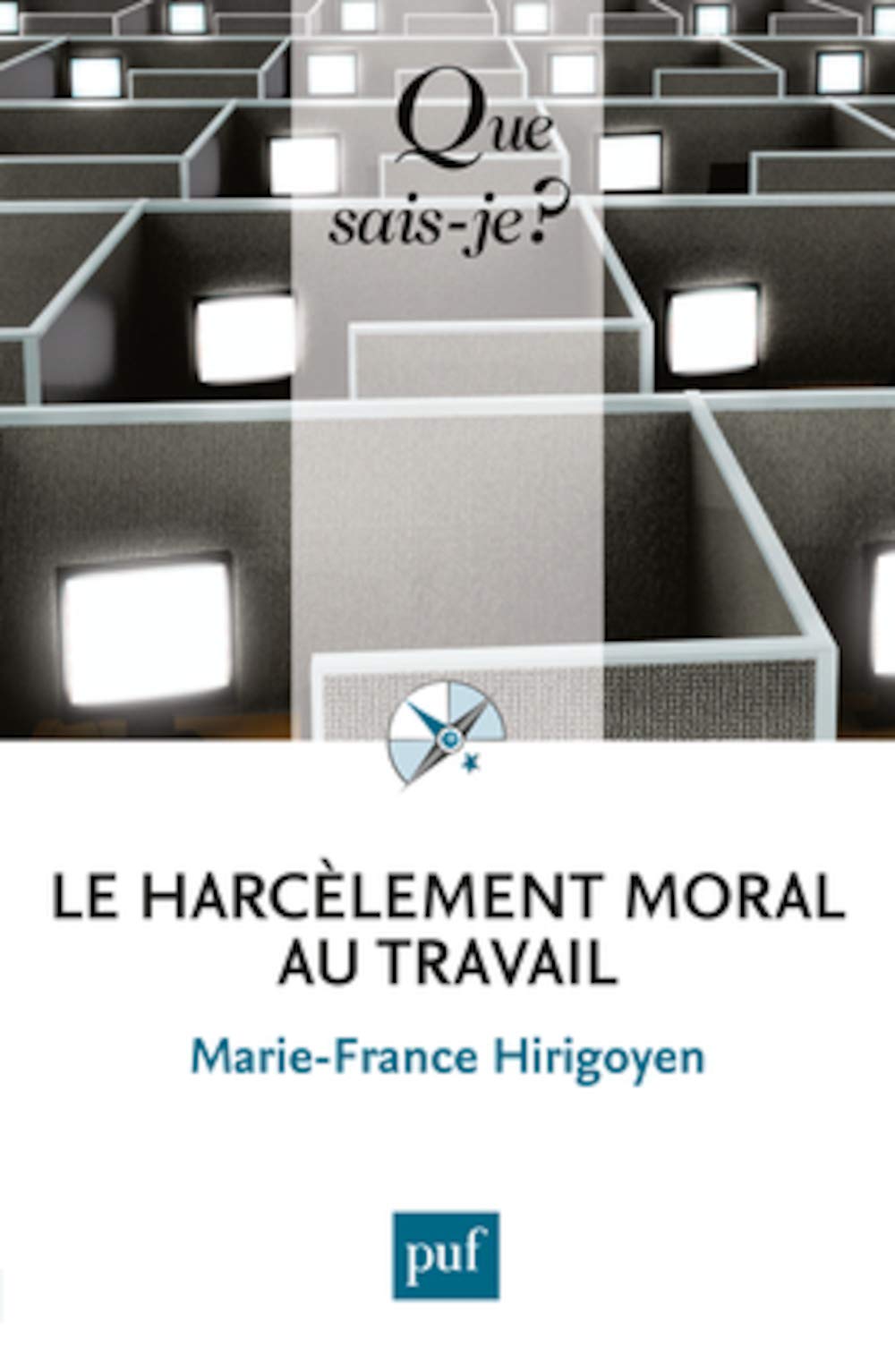Le harcèlement moral au travail 9782130624790