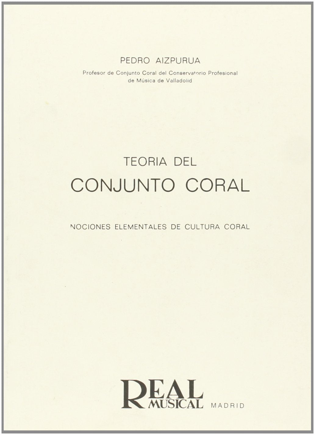 Teoría del Conjunto Coral 9788438701751