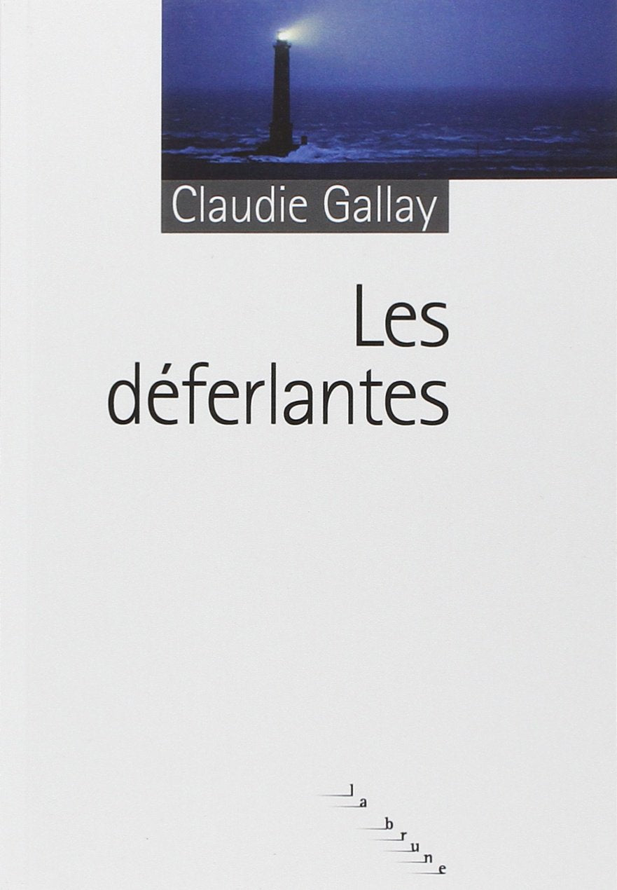 Les Déferlantes : Grand Prix des Lectrices de ELLE 2009 9782841569342