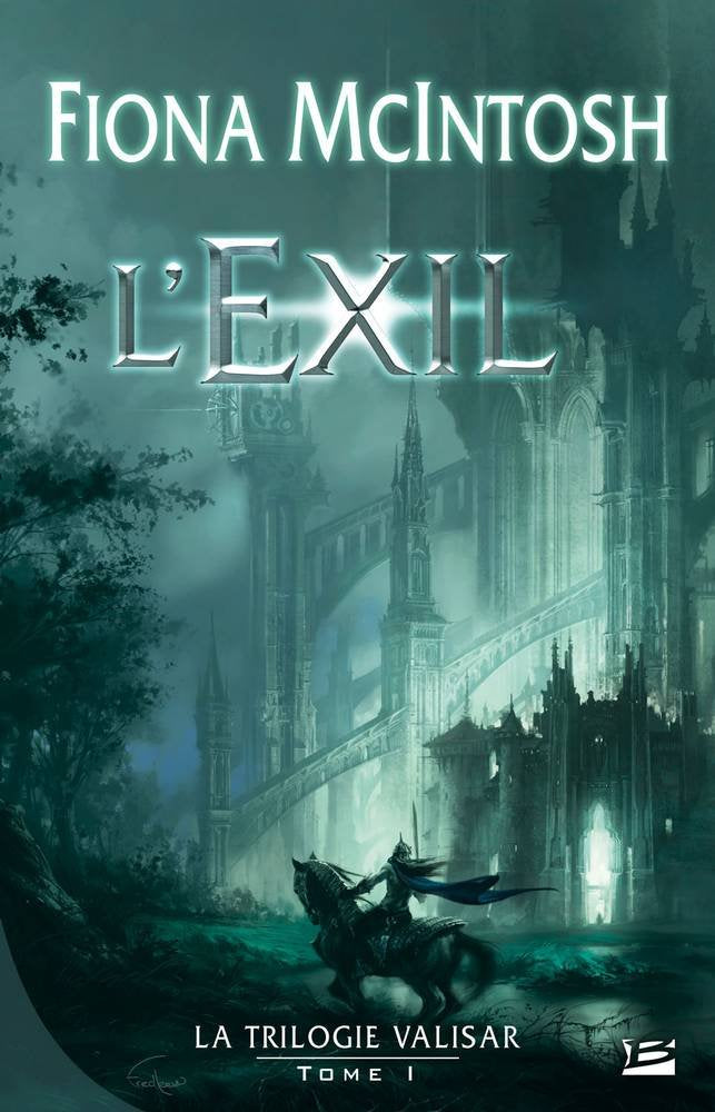 La trilogie Valisar, tome 1 : L'Exil 9782352943761