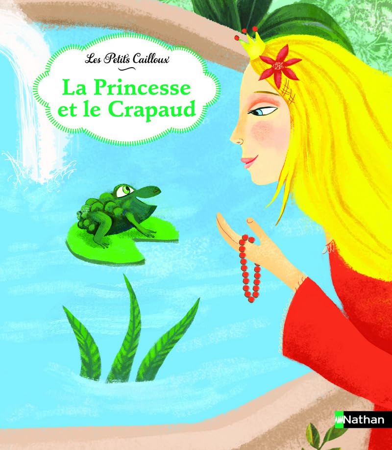 La princesse et le crapaud 9782092551073