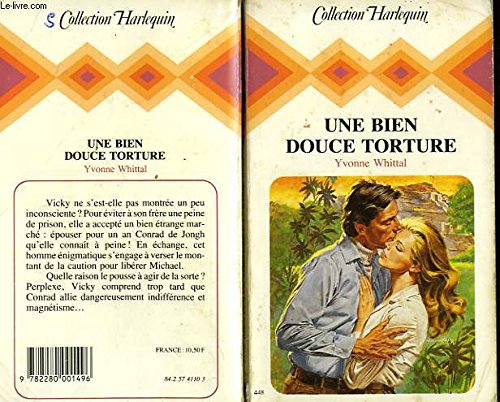 Une Bien douce torture (Collection Harlequin) 9782280001496