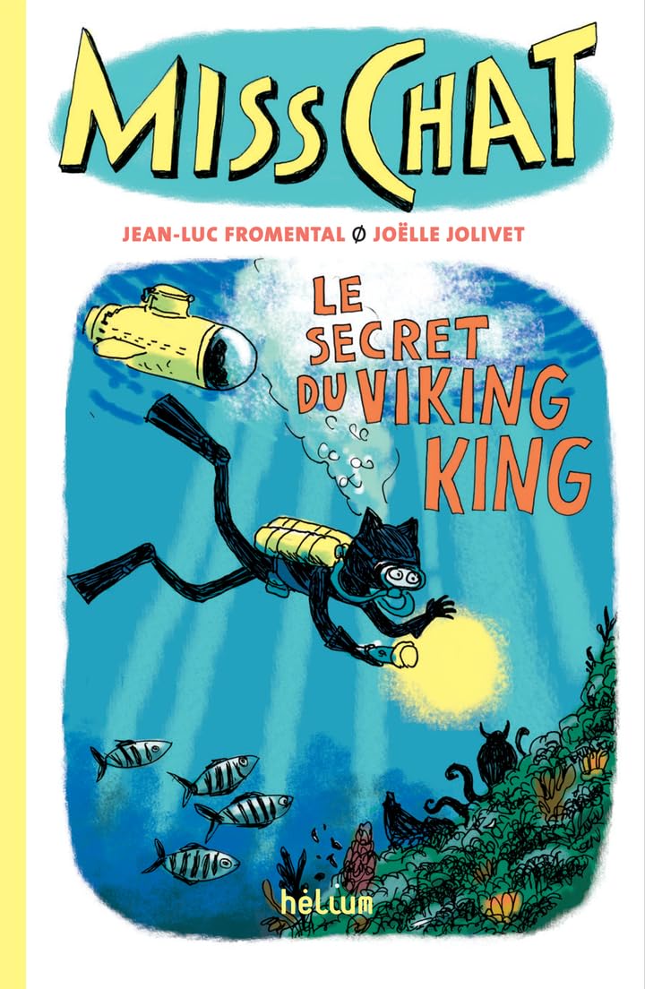 Miss Chat 5 - Le Secret du Viking King 9782330209735