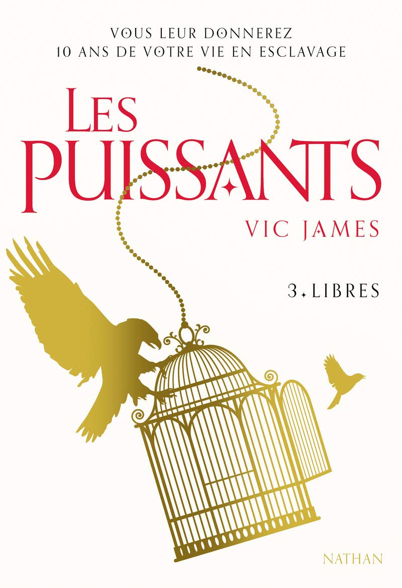 Les puissants - Libres - Tome 3 - Roman Dystopie (3) 9782092570425