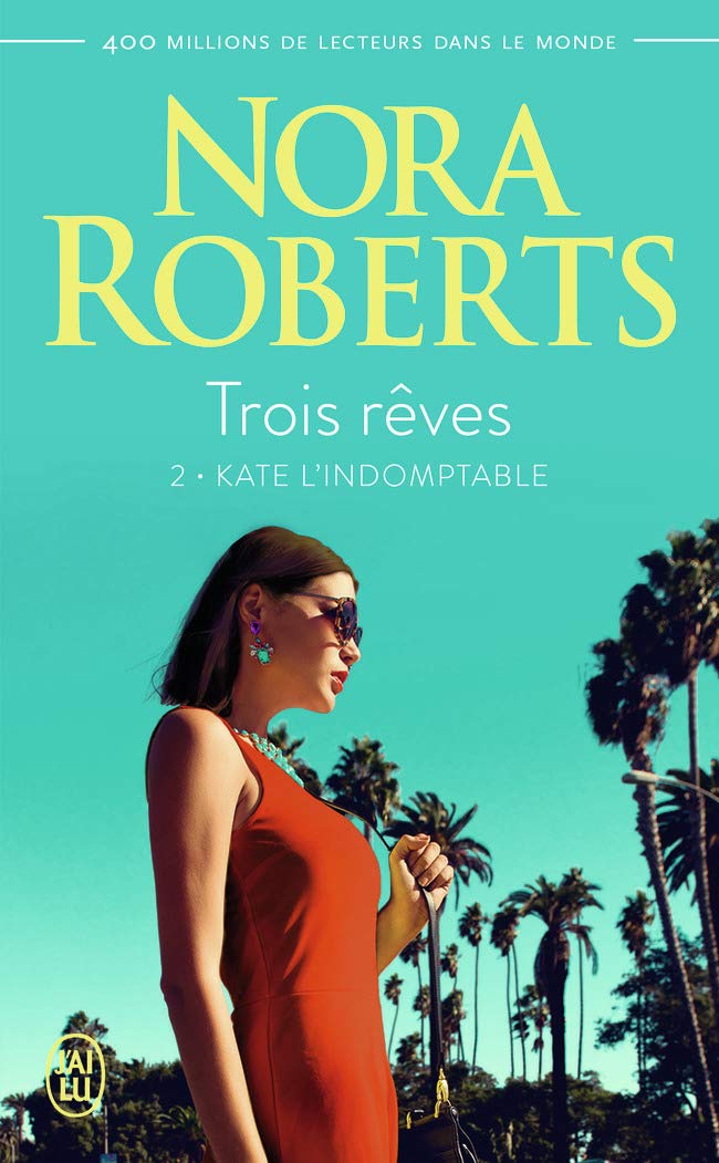 Trois rêves: Kate l'indomptable (2) 9782290200230