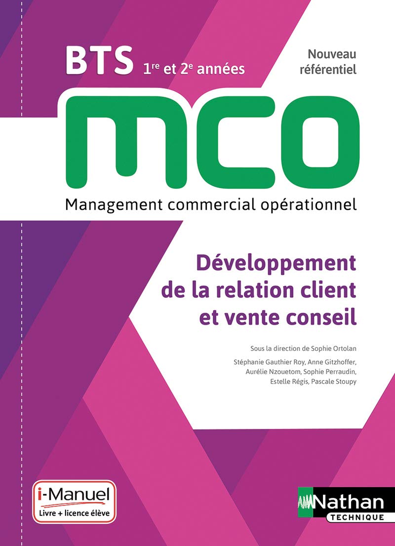 Développement de la relation client et vente conseil - BTS MCO 1re et 2e années 9782091653327