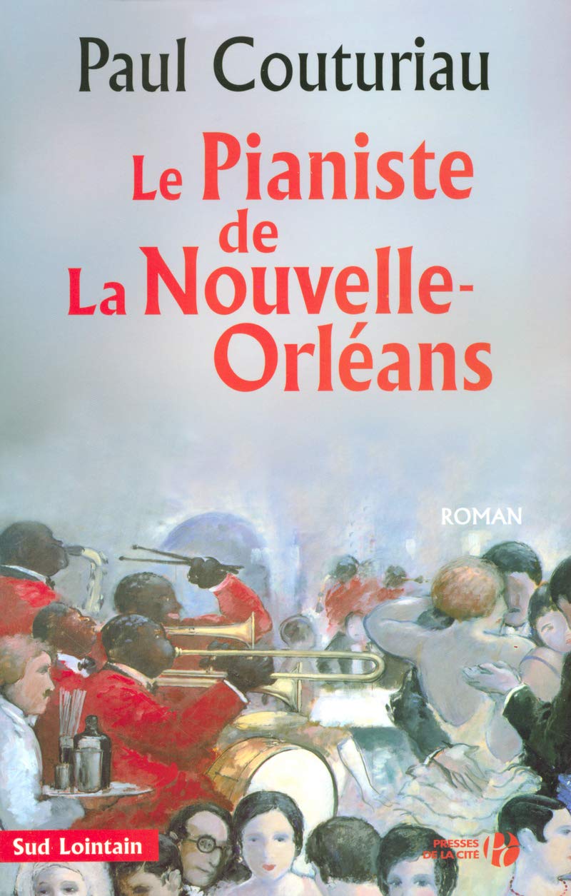 Le pianiste de La Nouvelle-Orléans 9782258066946