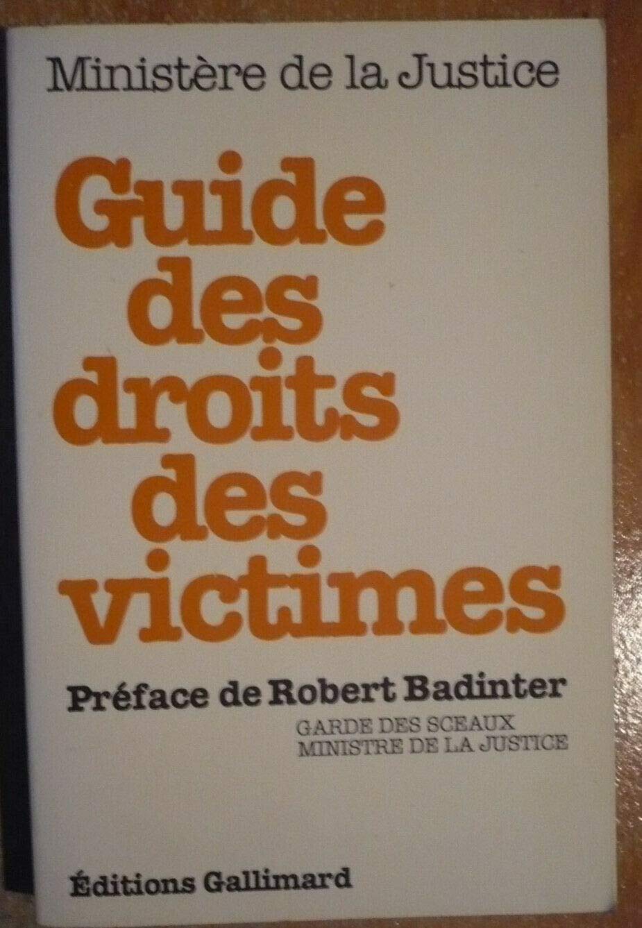 Guide des droits des victimes 9782070322329