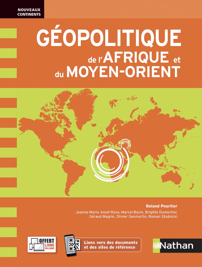 Géopolitique de l'Afrique et du Moyen-Orient - Prépa ECG 9782091674797