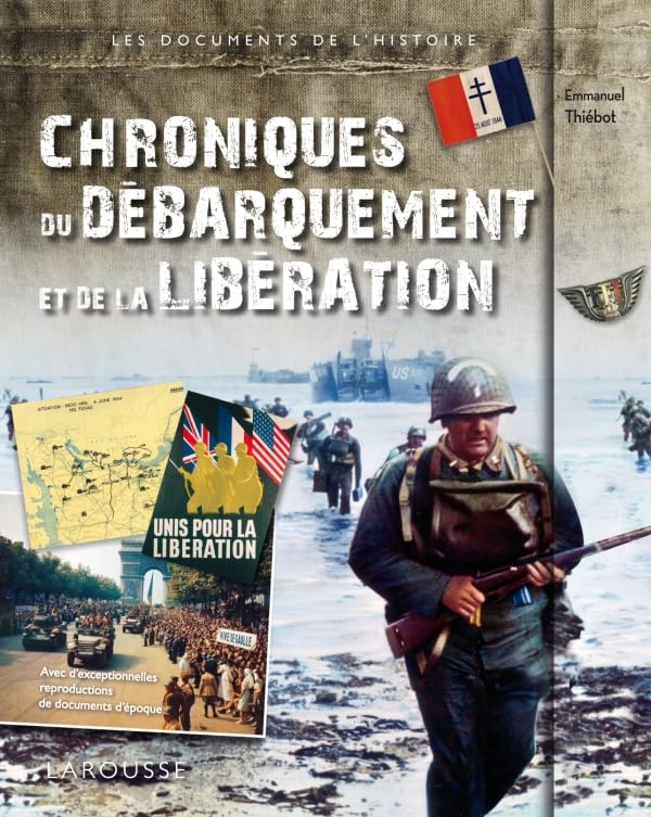 Chroniques du Débarquement et de la Libération 9782035895011
