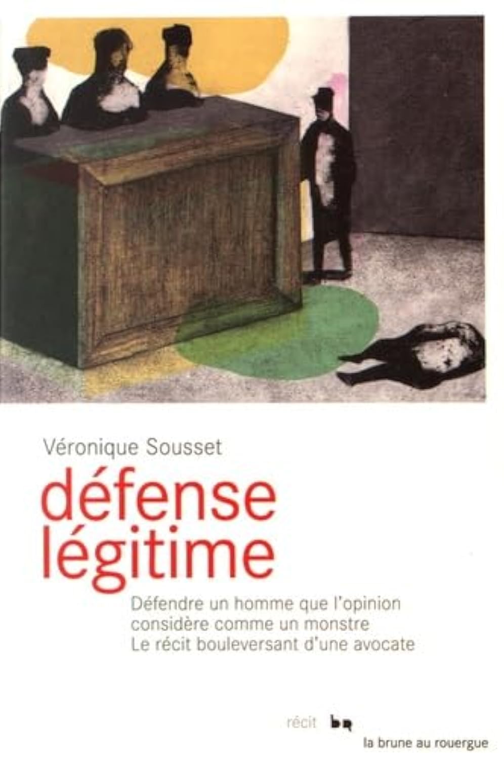 Défense légitime 9782812612053