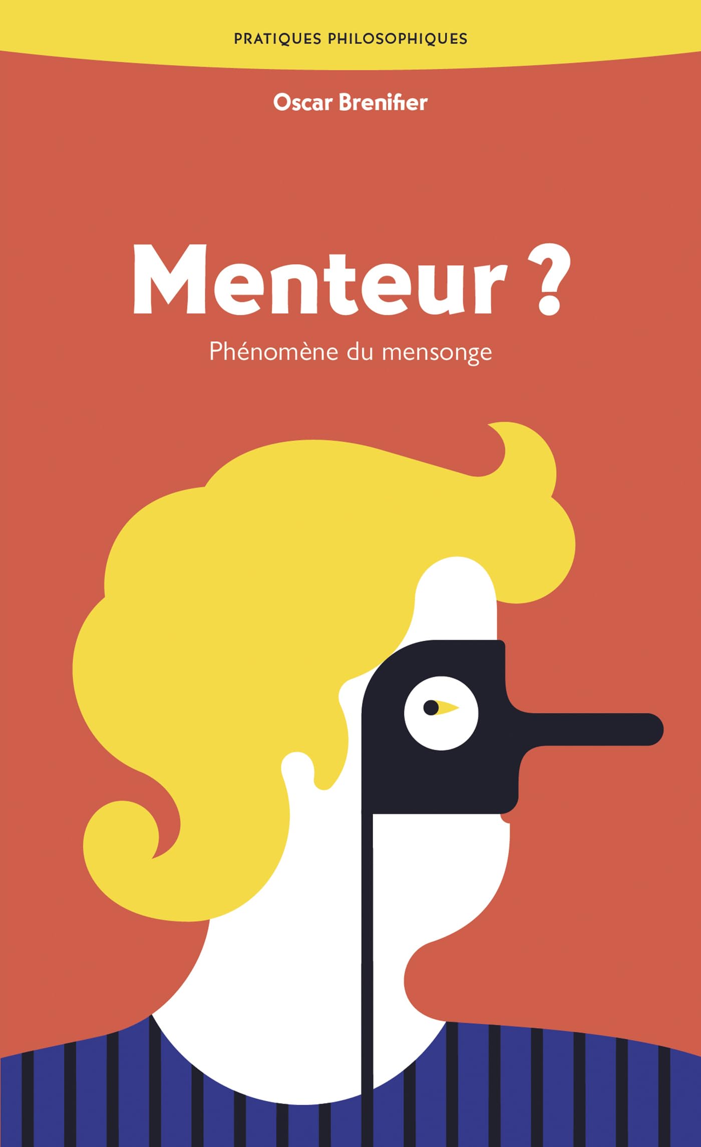 Menteur ?: Phénomène du mensonge 9782385940003