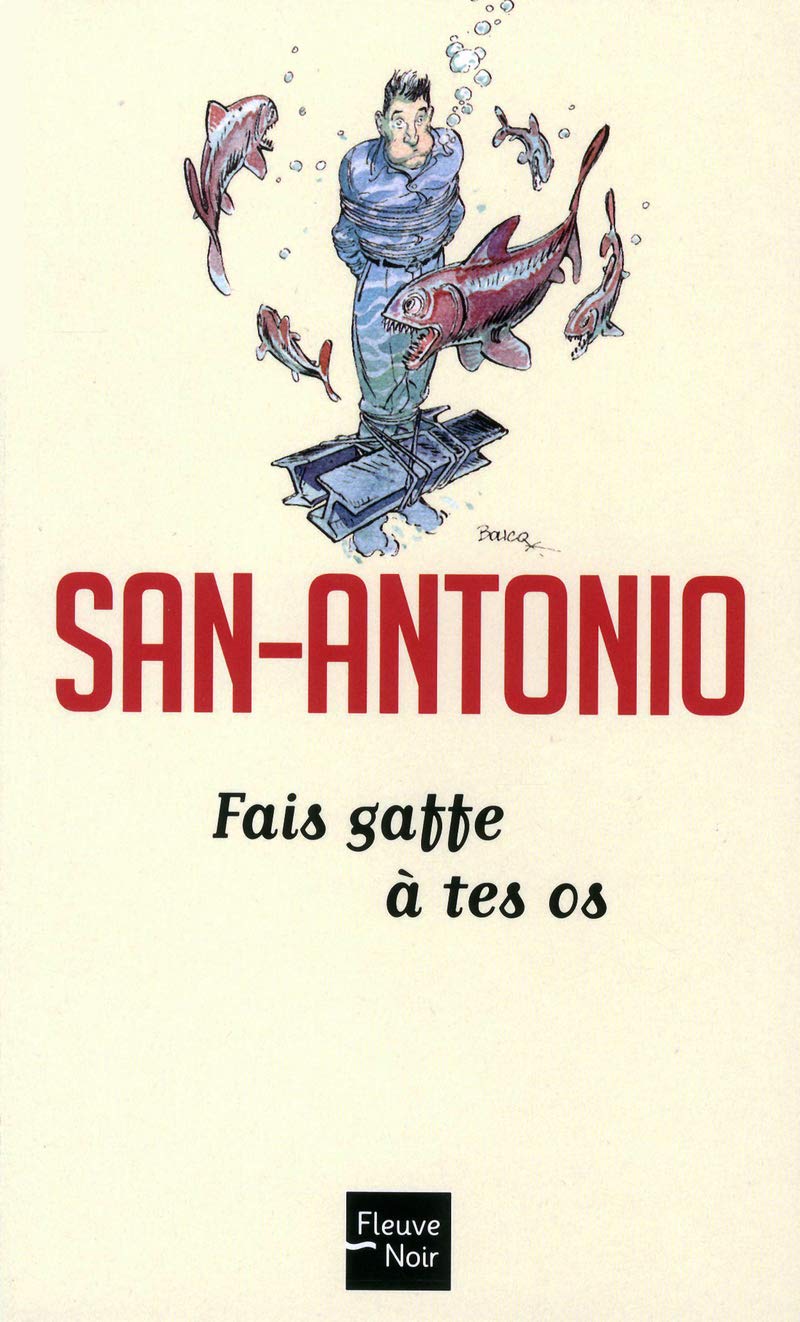 Fais gaffe à tes os 9782265093171