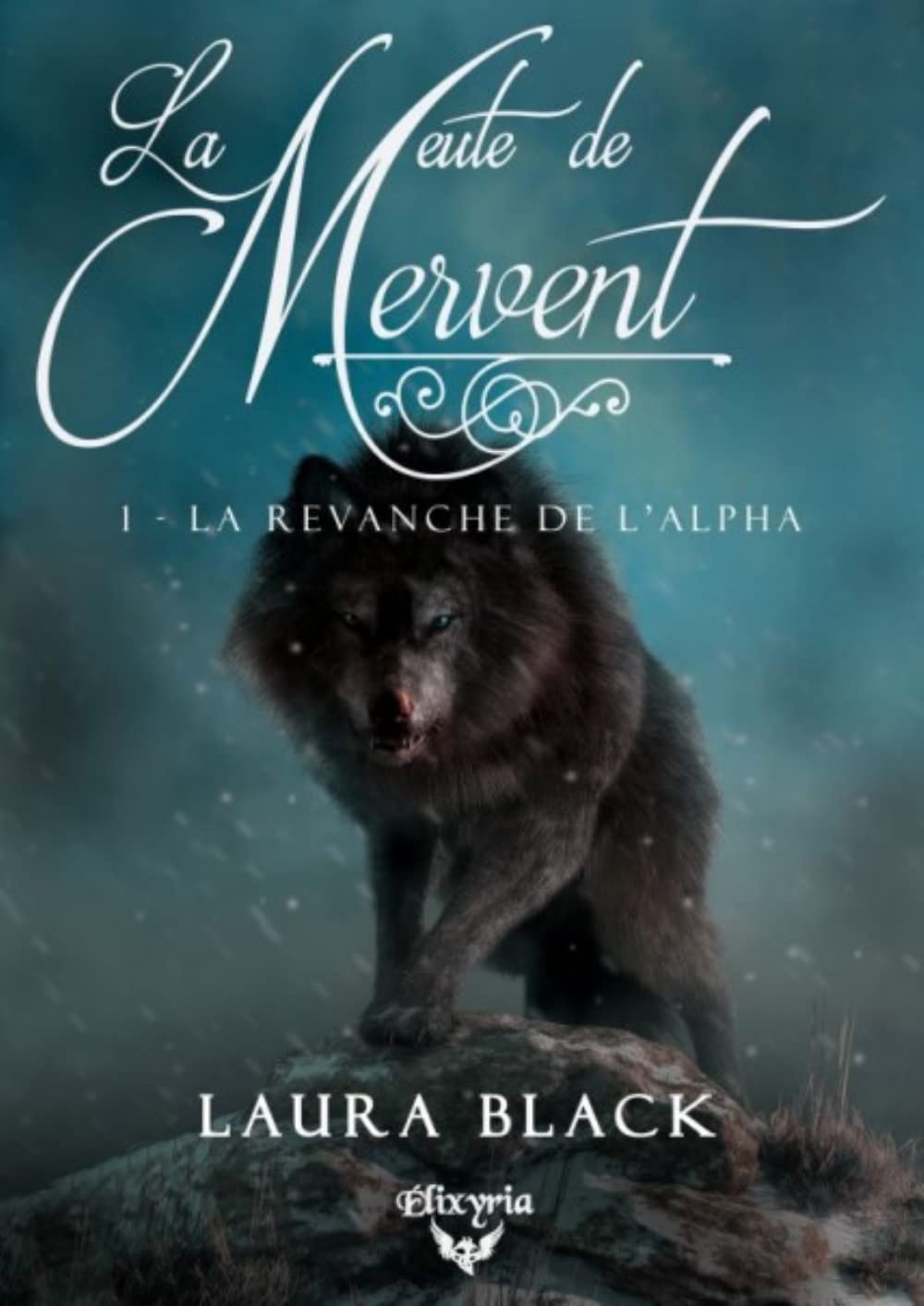 La meute de Mervent - 1 - la revanche de l'alpha 9782379614163