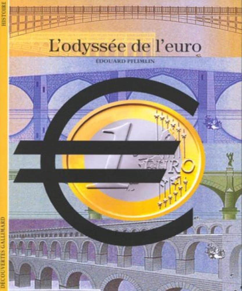 L'Odyssée de l'euro 9782070534524