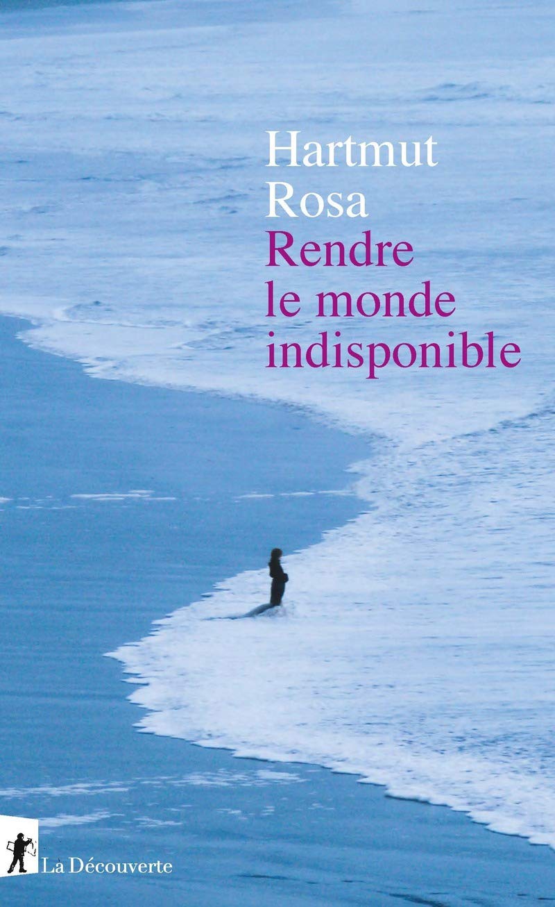 Rendre le monde indisponible 9782348045882