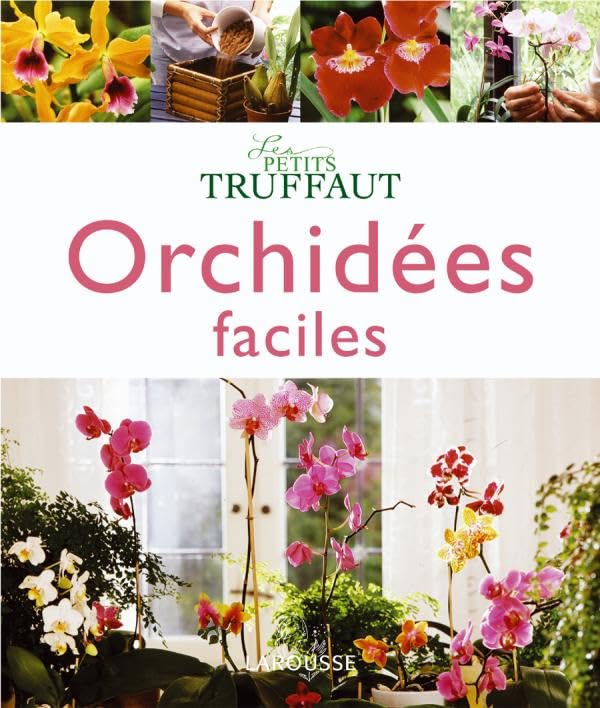 Orchidées faciles 9782035822888