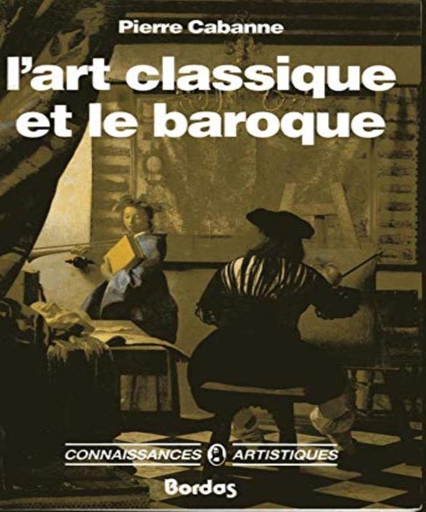 L'Art classique et le baroque 9782040163495