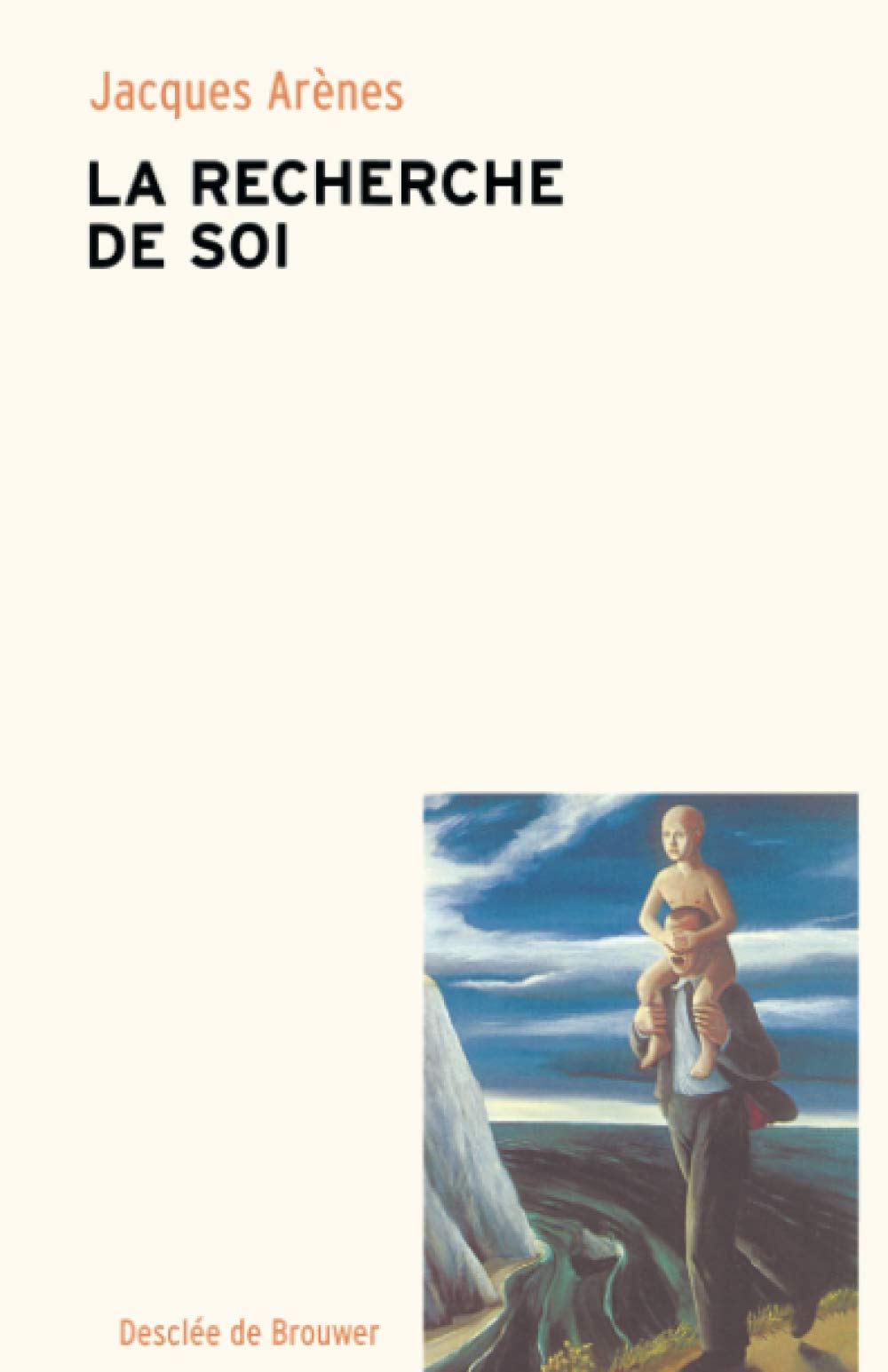 La recherche de soi 9782220047942