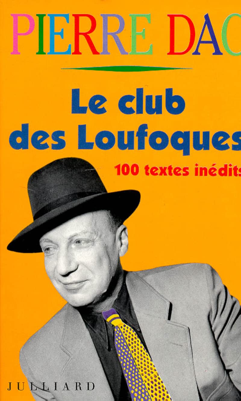 Le club des loufoques 9782260011095