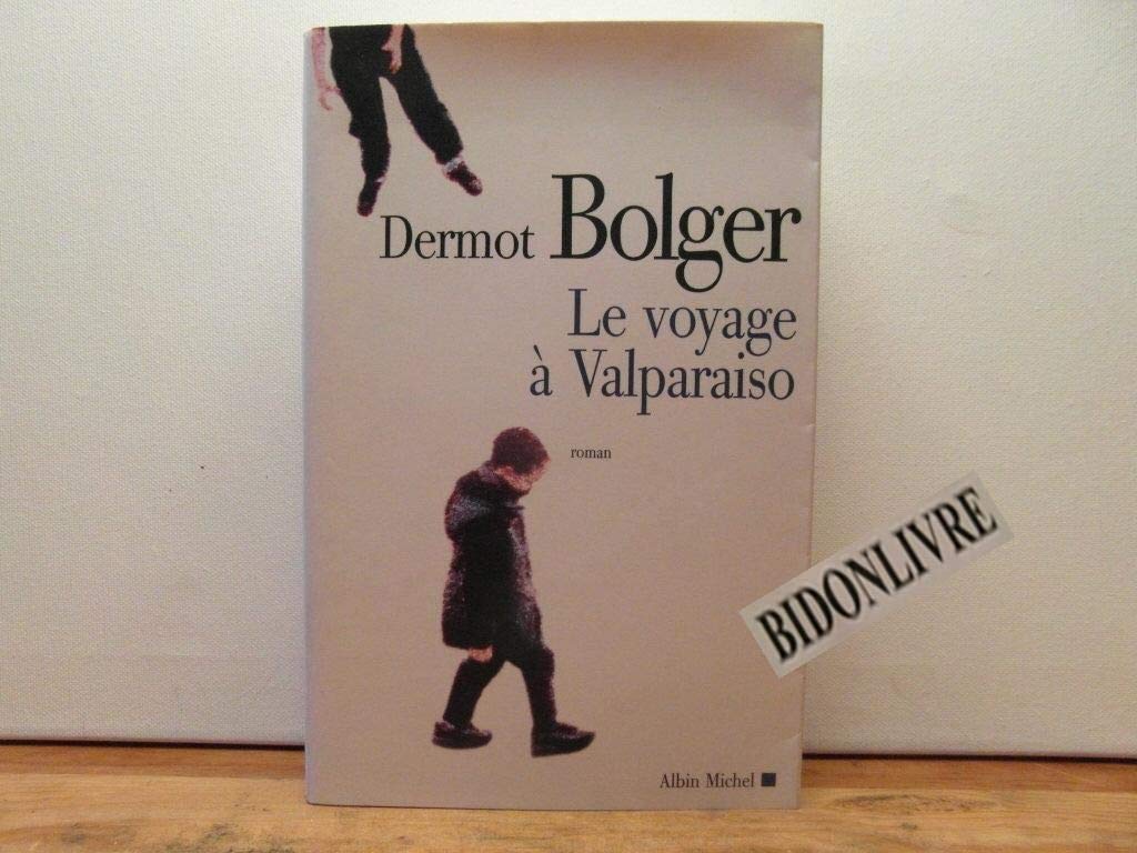 Le Voyage à Valparaiso 9782226137494