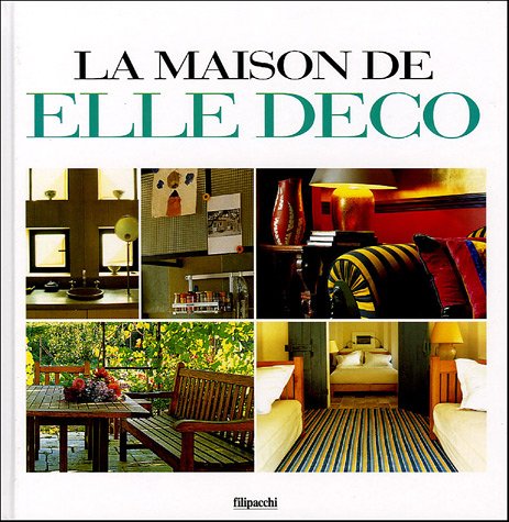 La Maison de Elle Déco 9782850189449