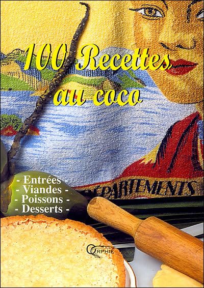 100 recettes au coco 9782877630337