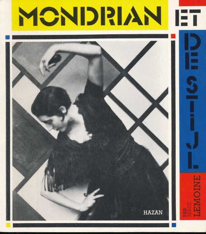 Mondrian et De Stijl 9782850251306