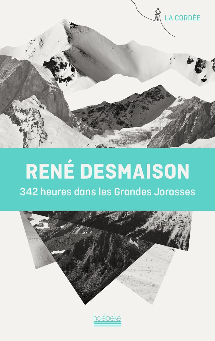 342 heures dans les Grandes Jorasses 9782072930652