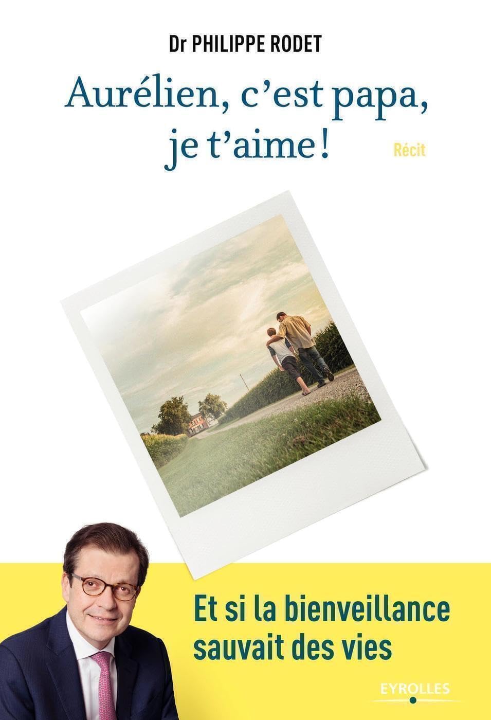 Aurélien, c'est papa, je t'aime ! 9782212569834