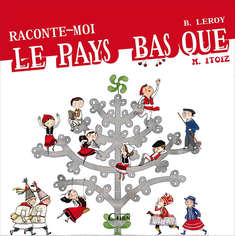 RACONTE-MOI LE PAYS BASQUE 9782350682242