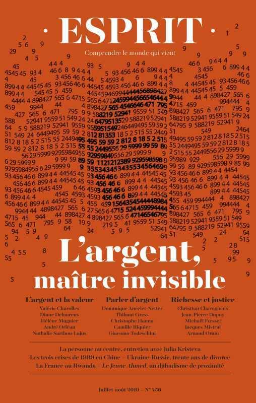Esprit - L'argent, maître invisible: Juillet-Août 2019 9782372340984