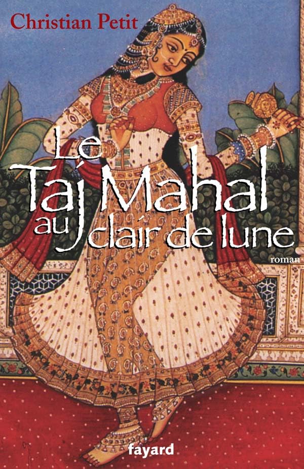 Le Taj Mahal au clair de lune 9782213629292