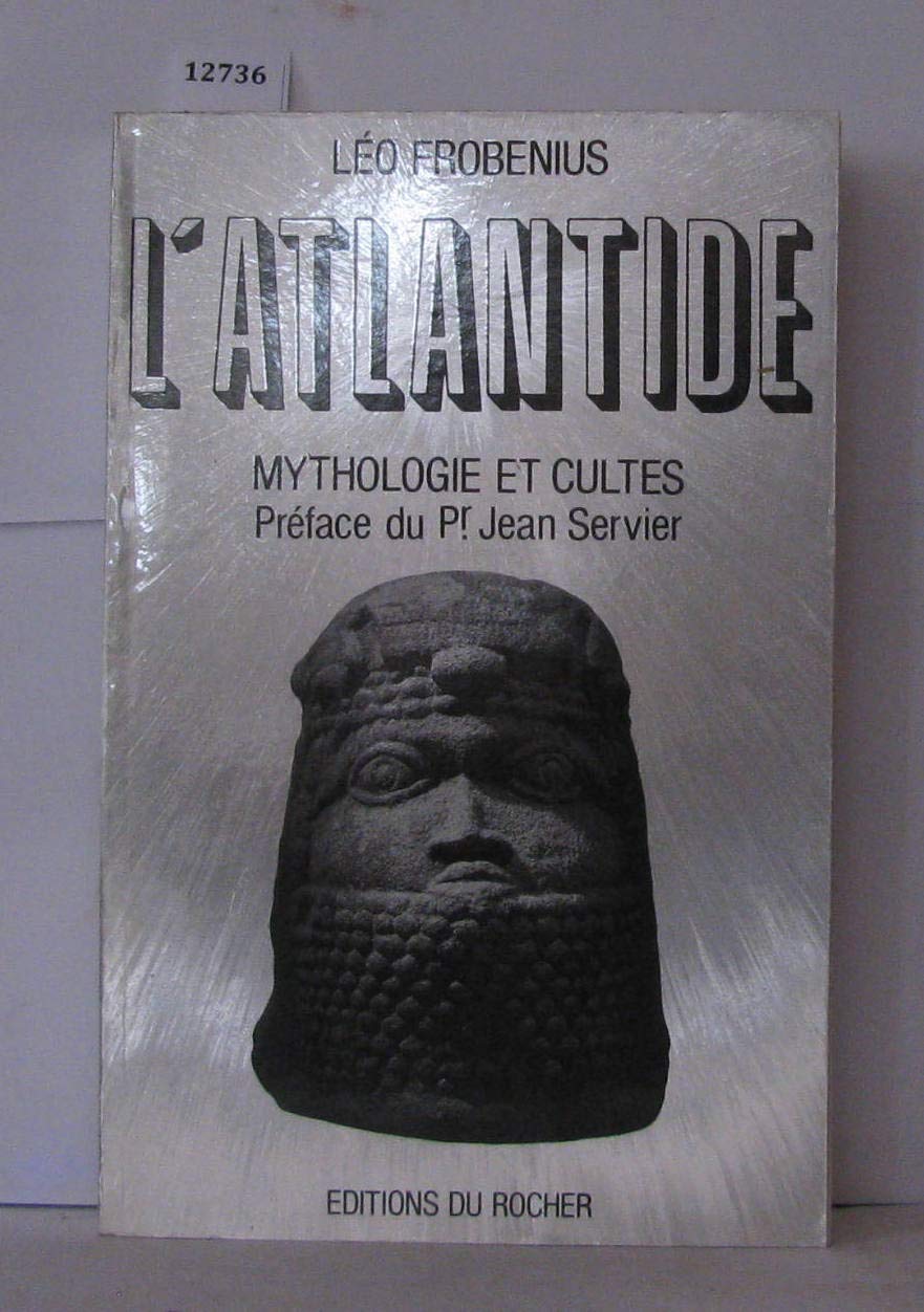 L'Atlantide: Mythologie et cultes 9782268014920
