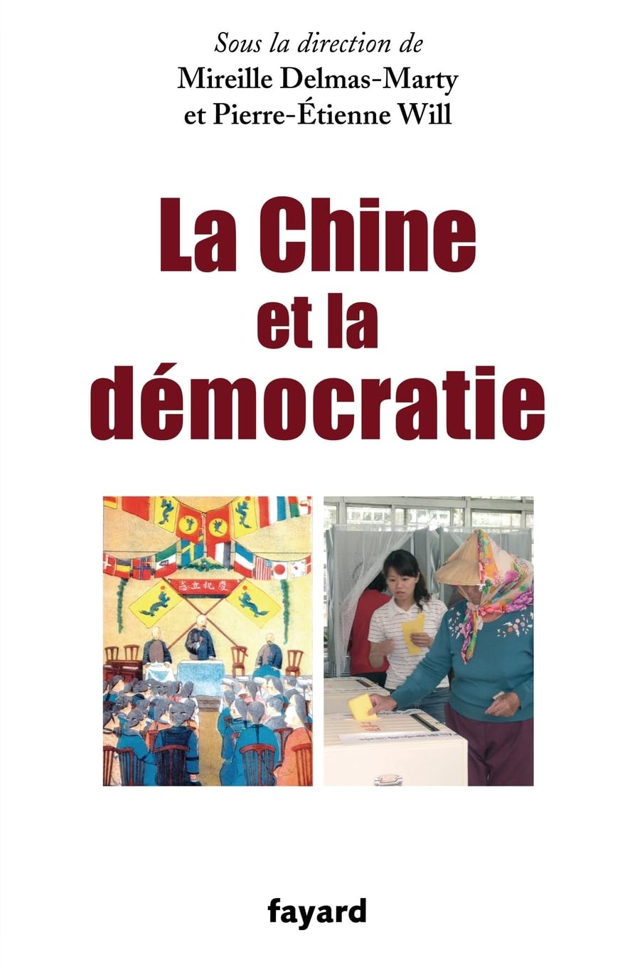 La Chine et la démocratie 9782213631486