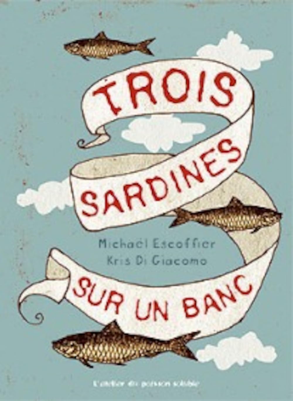 Trois sardines sur un banc 9782913741775