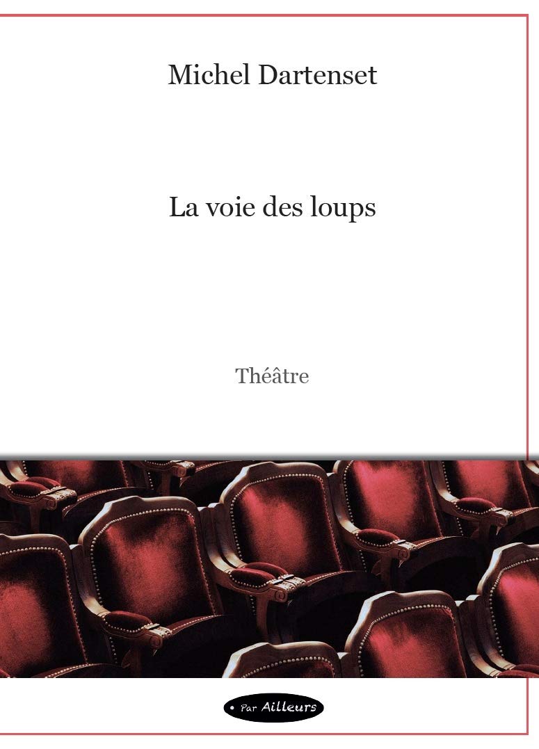 La voie des loups 9791093712000