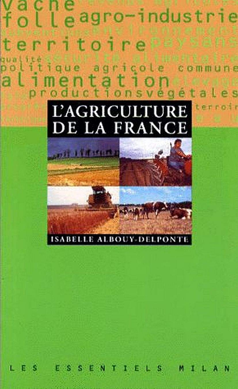 L'agriculture de la France 9782841135356