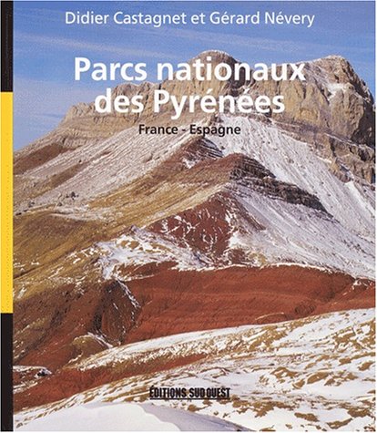 Parcs Nationaux Des Pyrenees 9782879014487