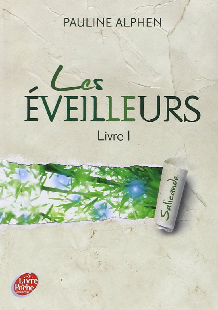 Les éveilleurs - Tome 1 - Salicande 9782013234115